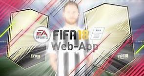 DIE FIFA 18 WEB APP IST DA! ENDLICH FUT 18! | FIFA 18 Ultimate Team