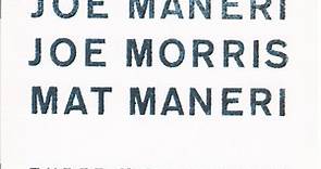 Joe Maneri / Joe Morris / Mat Maneri - Three Men Walking
