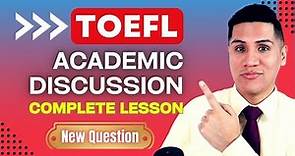 TOEFL NEW QUESTION 2023 - COMPLETE Lesson - Academic Discussion + FREE Exercises