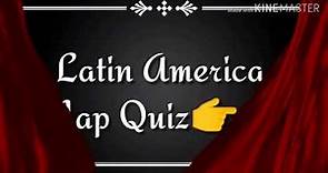 Latin America map quiz game and Latin America Countries map trivia Questions