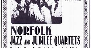 Norfolk Jazz And Jubilee Quartets - Complete Recorded Works In Chronological Order - Volume 6 - 1937-1940