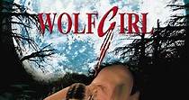 Película: Wolf Girl (La Mujer Lobo)