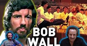 BOB WALL from Enter the Dragon! - "Thank the people who do bad things to you" | PODCAST #17