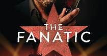 The Fanatic - Film (2019)