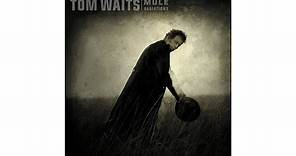 Tom Waits - "Pony"