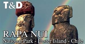 Rapa Nui National Park Easter Island - Chile