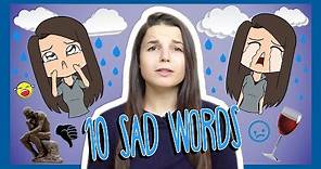 Learn the Top 10 Sad Words in English