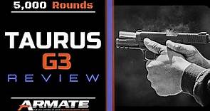 Taurus G3 5,000 round review