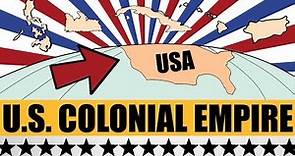 The United States' Colonial Empire