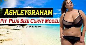 Ashley Graham | American Gorgeous Curvy Plus Size Model | Instagram Star | Influencer | Biography