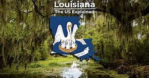 Louisiana - The US Explained