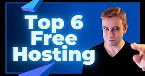 Top 6 Free Web Hosting Providers