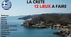 GRECE : visiter la Crète, notre TOP 12 des choses à faire et à voir
