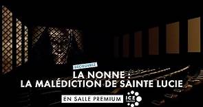 LA NONNE : LA MALÉDICTION DE SAINTE LUCIE - Bande-annonce Immersive
