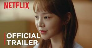 See You in My 19th Life | Official Trailer | Netflix