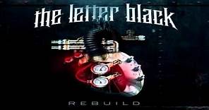 The Letter Black - Rebuild