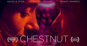 Chestnut | Official Trailer | Utopia