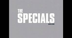The Specials - The Lunatics (Encore Deluxe)