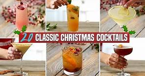 20 Classic Christmas Cocktails | Holiday Cocktail Recipe Compilation | Perfect for Parties