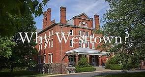 Why Westtown School?