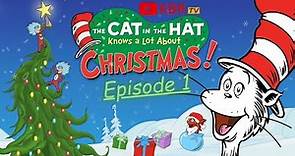The Cat in the Hat Knows a Lot About Christmas! - Episode - 1
