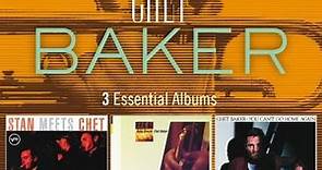 Chet Baker - 3 Essential Albums