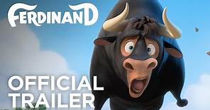 Ferdinand | Official Trailer | Now Showing 2017