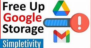 How to Free Up Space in Gmail & Drive (Google One Storage)