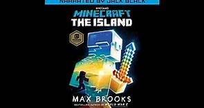 An Official Minecraft Novel 01 - The Island