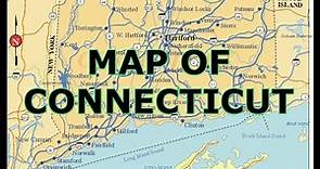 MAP OF CONNECTICUT