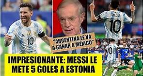HISTÓRICO Messi anotó 5 GOLES vs Estonia y Joserra dice que México TIRE LA TOALLA | Futbol Picante
