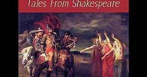 Tales from Shakespeare by Charles LAMB read by Karen Savage | Full Audio Book