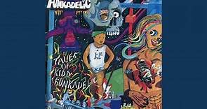 Tales Of Kidd Funkadelic (Opusdelite Years)