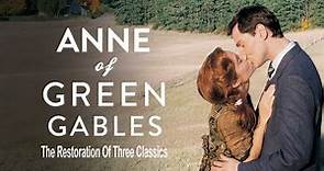 Anne of Green Gables: The Restoration of Three Classics