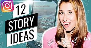 Instagram Story Ideas - 12 IDEAS FOR YOUR BUSINESS