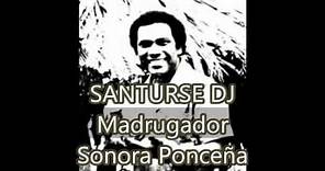 Madrugador - Sonora Ponceña