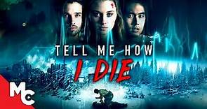 Tell Me How I Die | Full Movie | Mystery Thriller