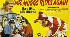 Mr. Muggs Rides Again (7-15-1945)