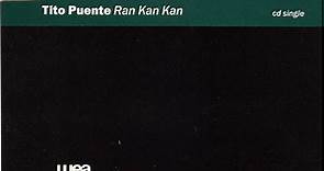 Tito Puente - Ran Kan Kan