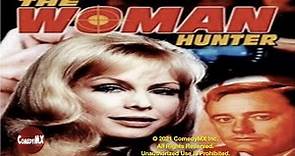 Woman Hunter (1972) | Full Movie | Barbara Eden | Robert Vaughn | Stuart Whitman