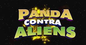 Panda contra Aliens - Tráiler oficial español