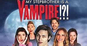 Official Trailer - MY STEPBROTHER IS A VAMPIRE!?! (2013, Tracy Nelson, William McNamara)