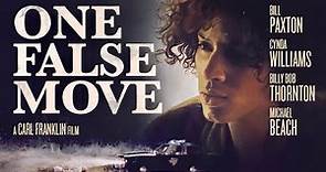 Official Trailer - ONE FALSE MOVE (1992, Bill Paxton, Billy Bob Thornton, Cynda Williams)
