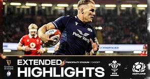 THIS WAS BONKERS 🔥 | EXTENDED HIGHLIGHTS | WALES V SCOTLAND | 2024 GUINNESS MEN'S SIX NATIONS RUGBY