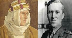 Lawrence of Arabia (T. E. Lawrence) And His Legacy
