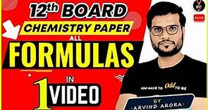 Chemistry All Formula Class 12 in One Shot | Class 12 Board Exam 2021 Preparation | Arvind Sir