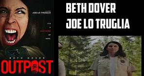Beth Dover & Jo Lo Trugila Interview - Outpost
