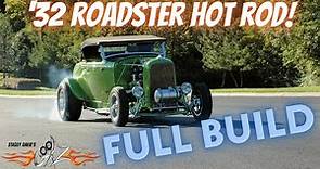 Stacey David's Rat Roaster! Late-60's Style '32 Ford Hot Rod Roadster FULL BUILD