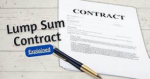 All You Need To Know About Lump Sum Contract In Construction