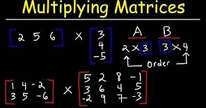 Multiplying Matrices